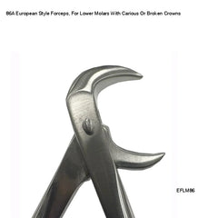 86A European Style Forceps, For Lower Molars With Carious Or Broken Crowns